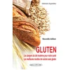 Image de Gluten - les dangers du blé moderne pour notre santé - les meilleures recettes de cuisine sans gluten