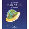 Image de L'ours barnabé - Tome 19 - vive la nature !