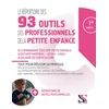 Image de Le repertoire des 93 outils des professionnels de la petite enfance