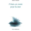 Image de J'étais en route pour la mer