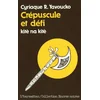 Image de Crépuscule et défi