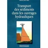 Image de Transport des sédiments dans les ouvrages hydrauliques