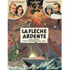 Image de La flèche ardente