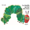 Image de La chenille qui fait des trous