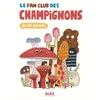 Image de Le fan club des champignons