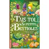 Image de Tais-toi, petite bestiole !