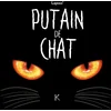 Image de Putain de chat - Tome 01