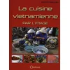 Image de La cuisine vietnamienne par l'image