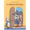 Image de Le déjeuner des loups