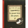 Image de Grand livre des peurs (le)