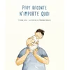 Image de Papy raconte n'importe quoi