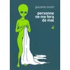 Image de Personne ne me fera de mal
