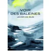 Image de Voir des baleines