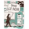 Image de Dans le noir