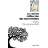 Image de La secrète mélancolie des marionettes