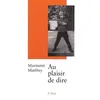 Image de Au plaisir de dire