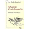 Image de Reflexions d'un inhumaniste-