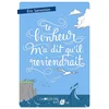 Image de Le bonheur m'a dit qu'il reviendrait