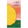 Image de L'âge de la forêt