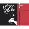 Image de Milton chez le voisin