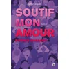 Image de Soutif, mon amour - poèmes engagés