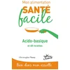 Image de Mon alimentation-santé facile acido-basique
