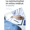 Image de La communication en milieu médical