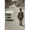 Image de J'ai raté le train d'auschwitz