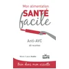 Image de Mon alimentation-santé facile anti-avc