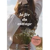 Image de Guide pratique pour devenir la fée du cottage