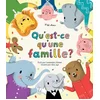 Image de Qu'est-ce qu'une famille ?