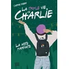 Image de La triple vie de charlie v 03 la note parfaite