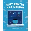 Image de Burt rentre à la maison