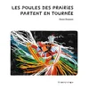 Image de Les poules des prairies partent en tournée