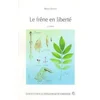 Image de Le frene en liberte