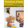 Image de Histoires d'arts en pratique 6/12 ans