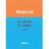 Image de La chose, le chaos