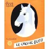 Image de Le cheval bleu n° 11