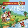Image de Sylvain et sylvette - Tome 2 - le naufrage de la sirene