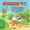 Image de Sylvain et sylvette - Tome 20 - prisonniers du moulin