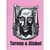 Image de Taroop & glabel - vous en chierez jusqu'à la fin des temps