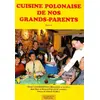 Image de Cuisine polonaise de nos grands-parents