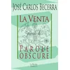 Image de La venta, précédé de parole obscure