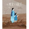 Image de Un mur si haut
