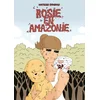 Image de Rosie en amazonie