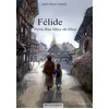 Image de Félide, petite rue mère-de-dieu (Tome 1)