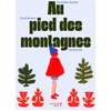 Image de Au pied des montagnes