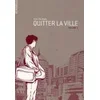 Image de Quitter la ville - t. 1