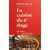 Image de La cuisine du 6e étage - edition limitée + carnet offert