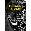 Image de Demain la rage